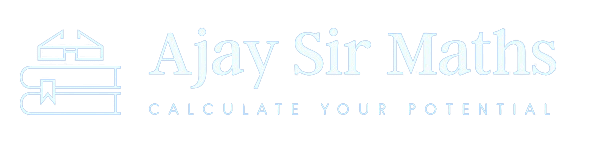 Ajay Sir Maths